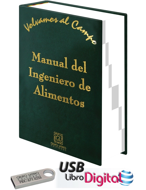 Manual del Ingeniero de Alimentos + 1 USB con libro en formato digital (483 páginas)