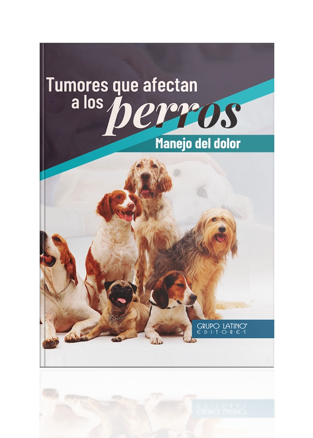 Tumores que afectan a los perros: Manejo del dolor
