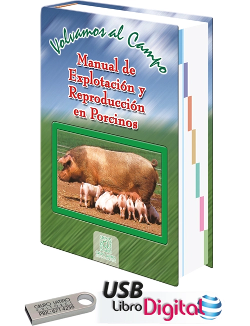 Manual de Explotacion y Reproduccion en Porcinos + 1 USB con libro en formato digital
(488 páginas)